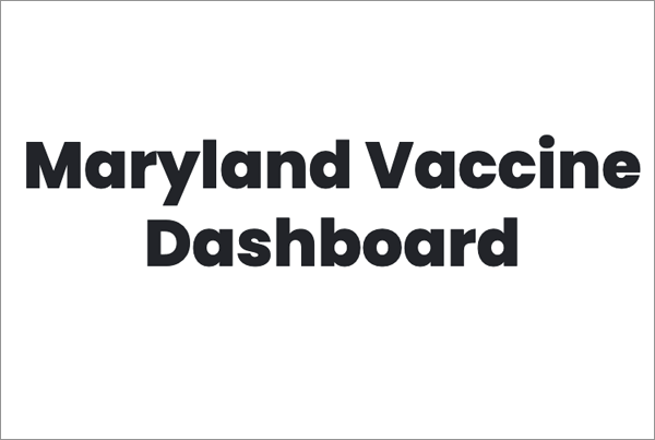 Maryland Vaccine Dashboard